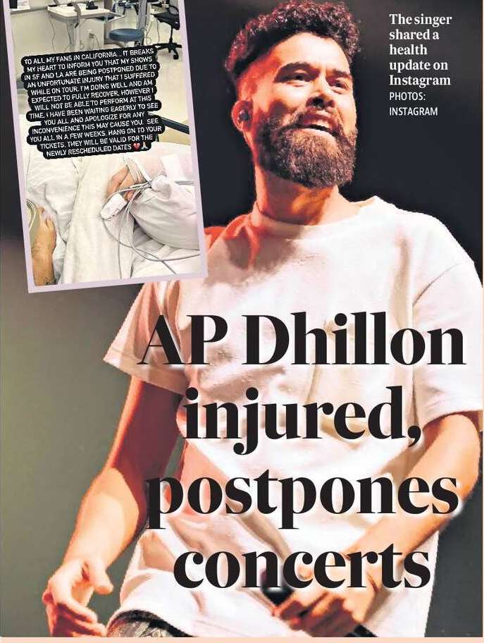 AP Dhillon injured, postpones concerts AP Dhillon injured, postpones concerts