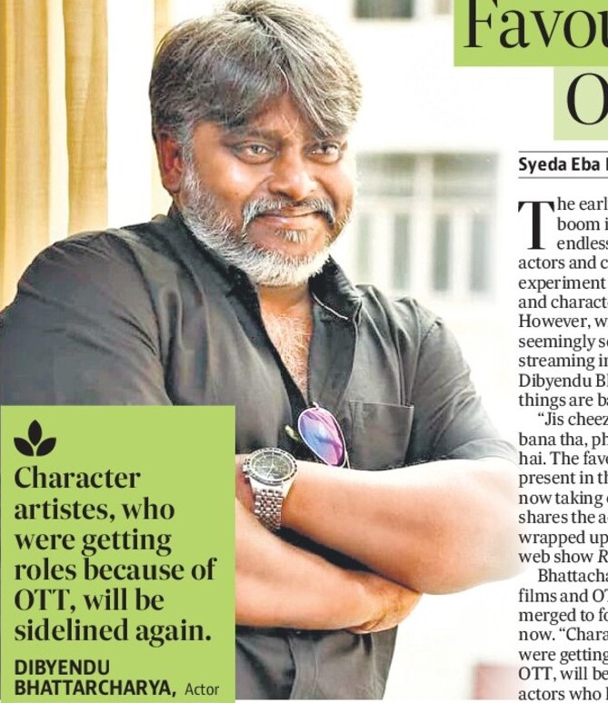 Favouritism taking over OTT, feels Dibyendu 