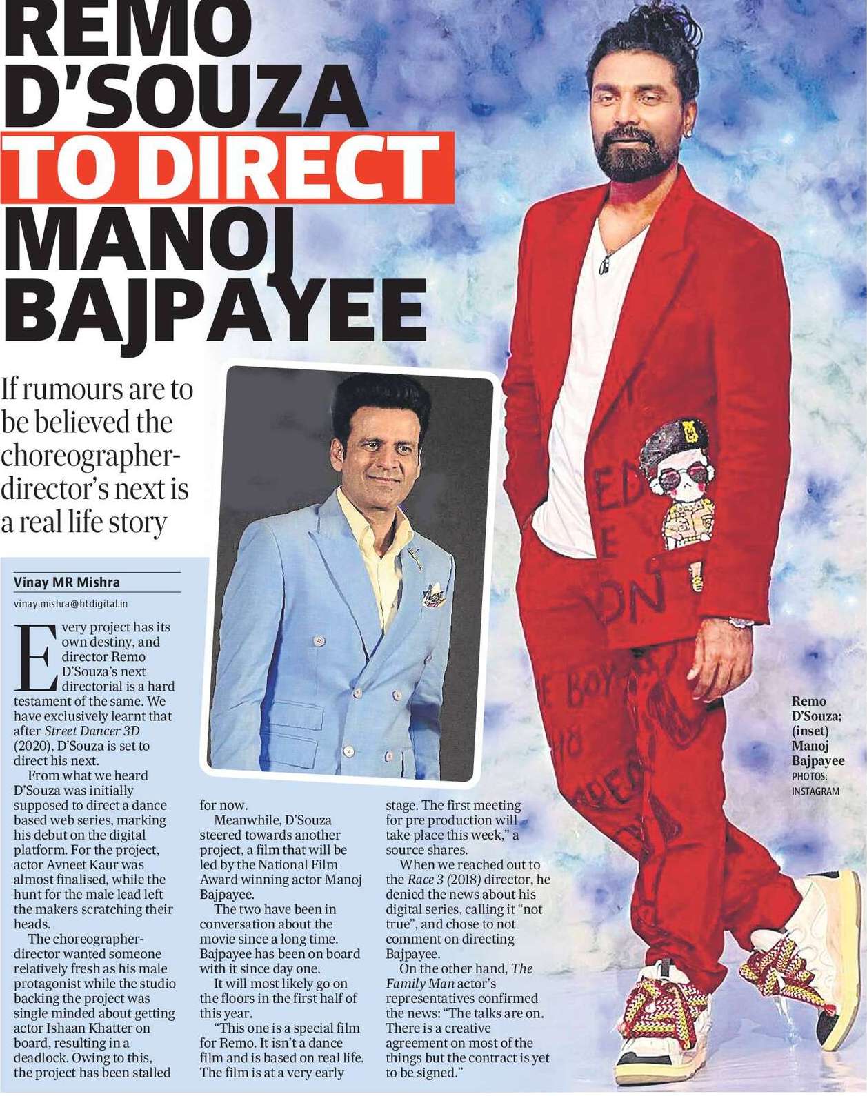 REMO
D’SOUZA
TO DIRECT
MANOJ
BAJPAYEE