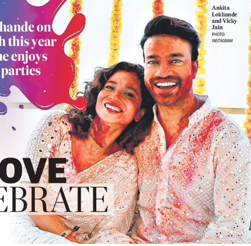 ‘VICKY
AND I LOVE
TO CELEBRATE
HOLI’