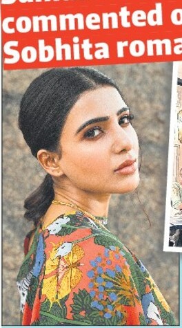 Samantha denies having commented on Chaitanya-Sobhita romance rumours 