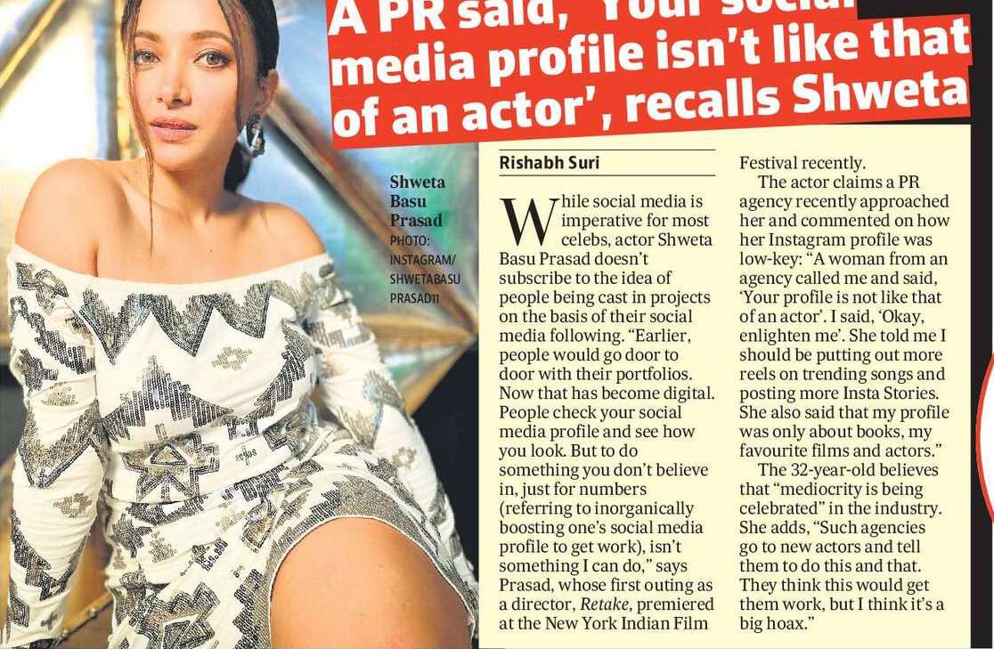 A PR said, ‘Your social media profile isn’t like that of an actor’, recalls Shweta