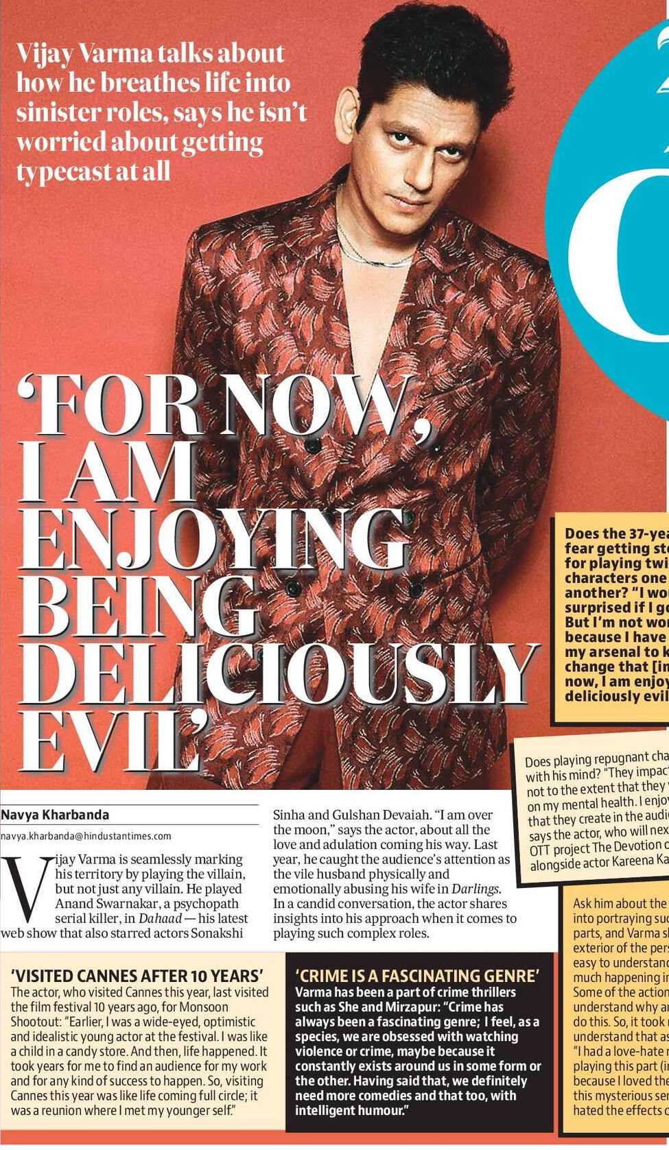 ‘For now,  I am enjoying being deliciously evil’
