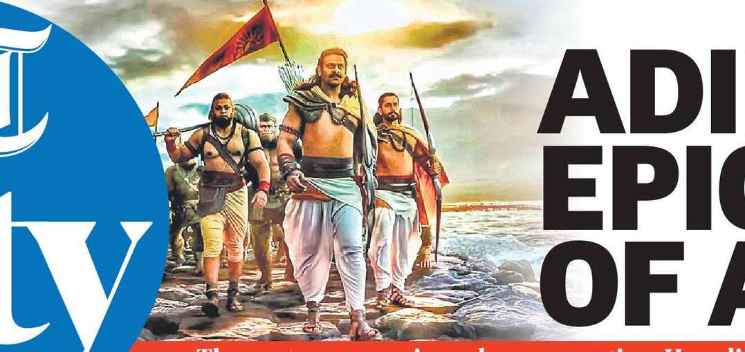 ADIPURUSH:
EPIC STORM OF ANGER