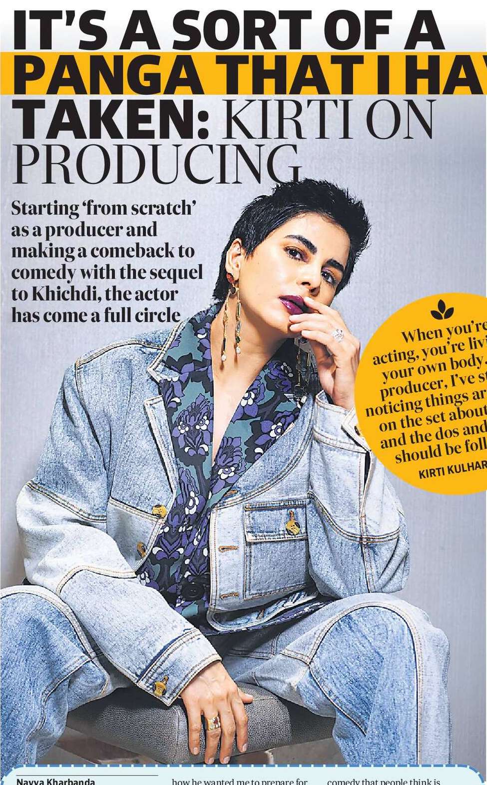 It’s a sort of a panga that I have taken: kirti on producing