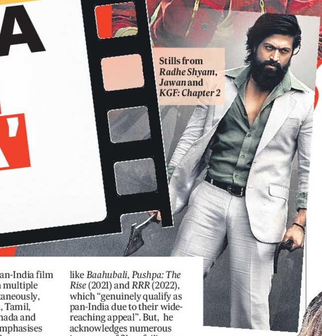 OBSESSION
WITH A
‘PAN-INDIA’
FILM