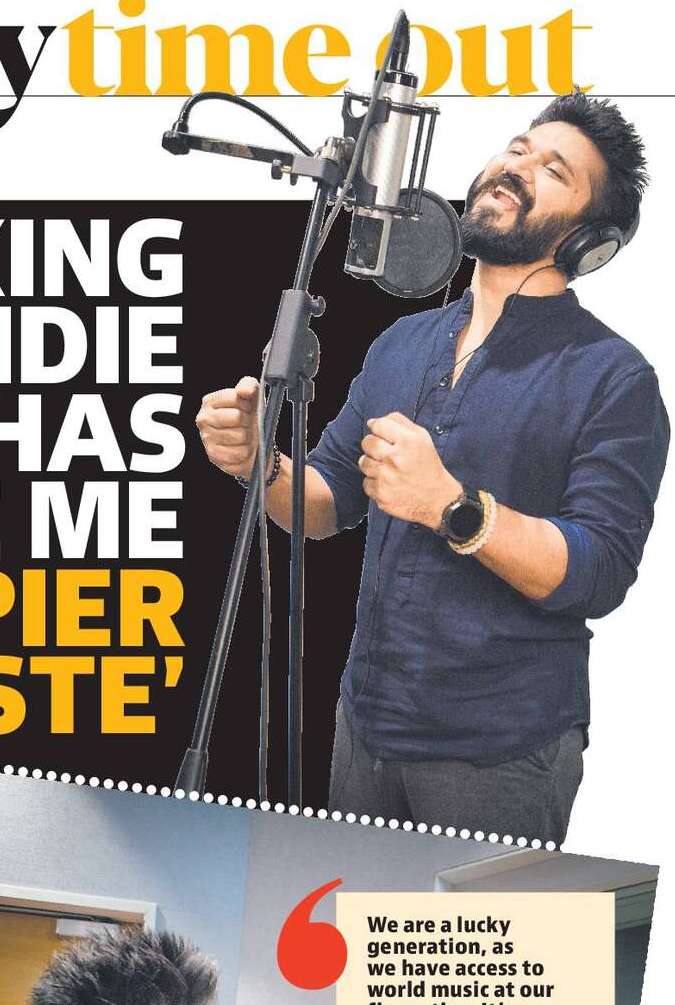 ‘Working on indie music has made me a happier artiste’ ‘Working on indie music has made me a happier artiste’