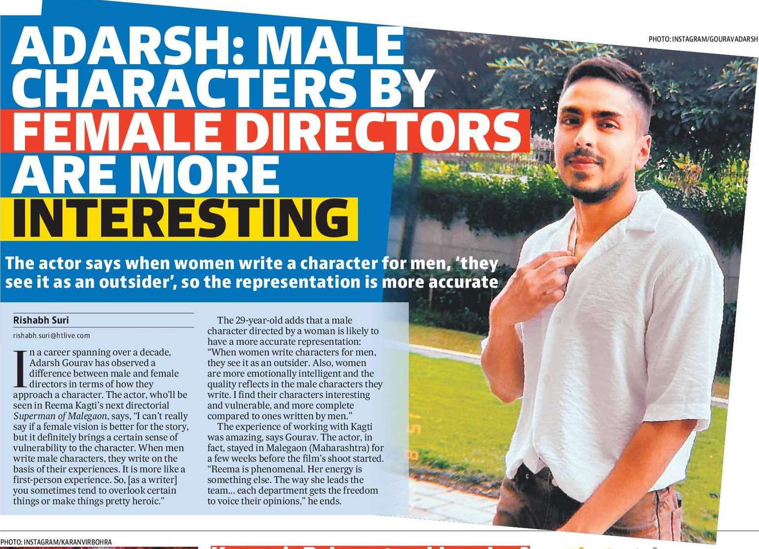 ADARSH: MALE
CHARACTERS BY
FEMALE DIRECTORS
ARE MORE
INTERESTING