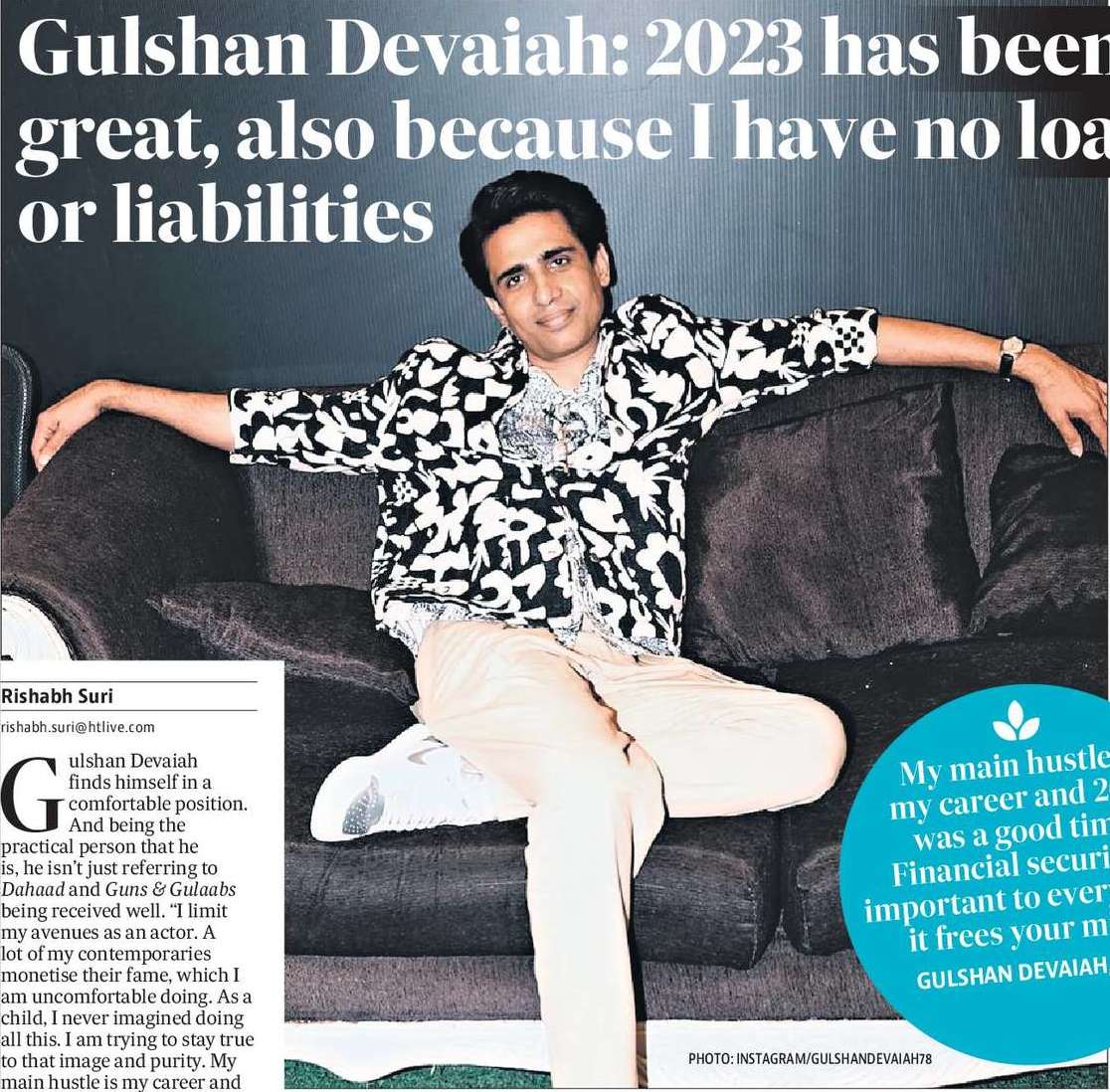 Gulshan Devaiah: 2023 has been great, also because I have no loans or liabilities