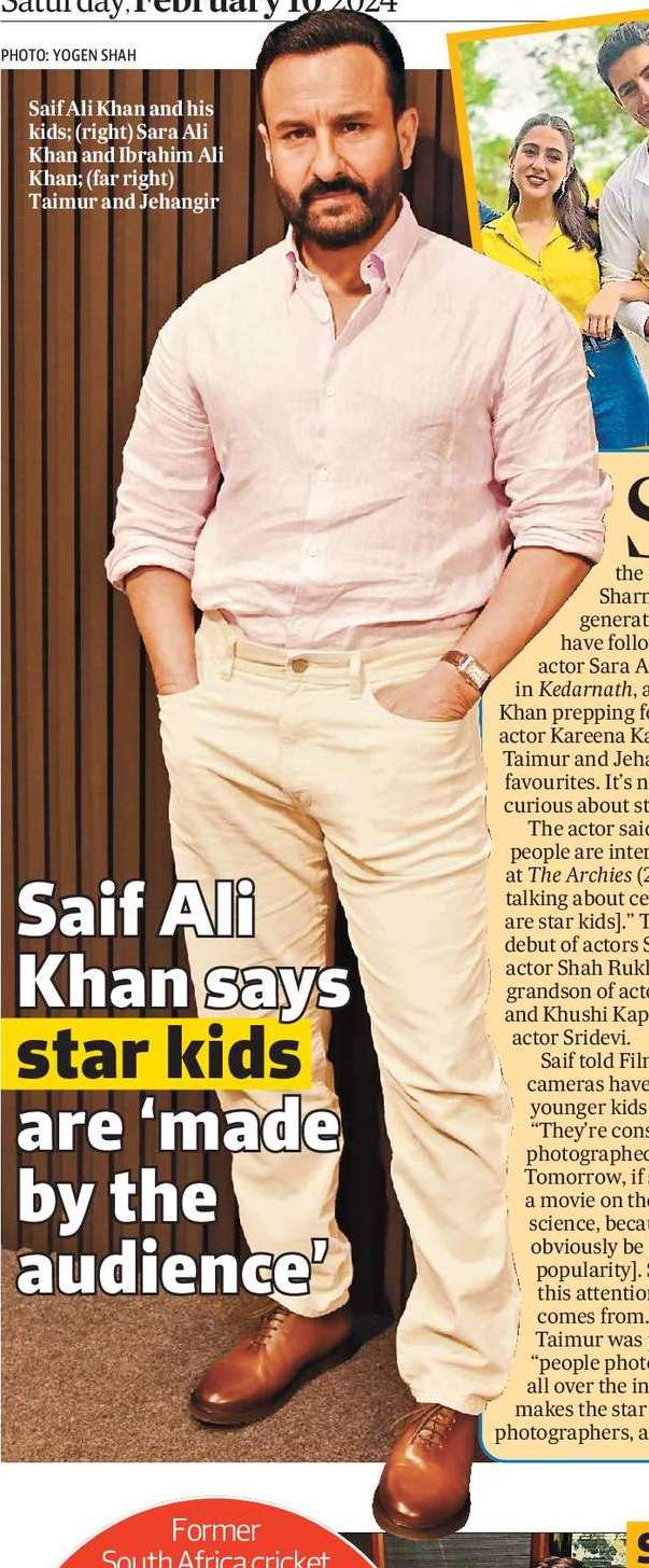Saif Ali Khan says star kids are ‘made by the audience’
