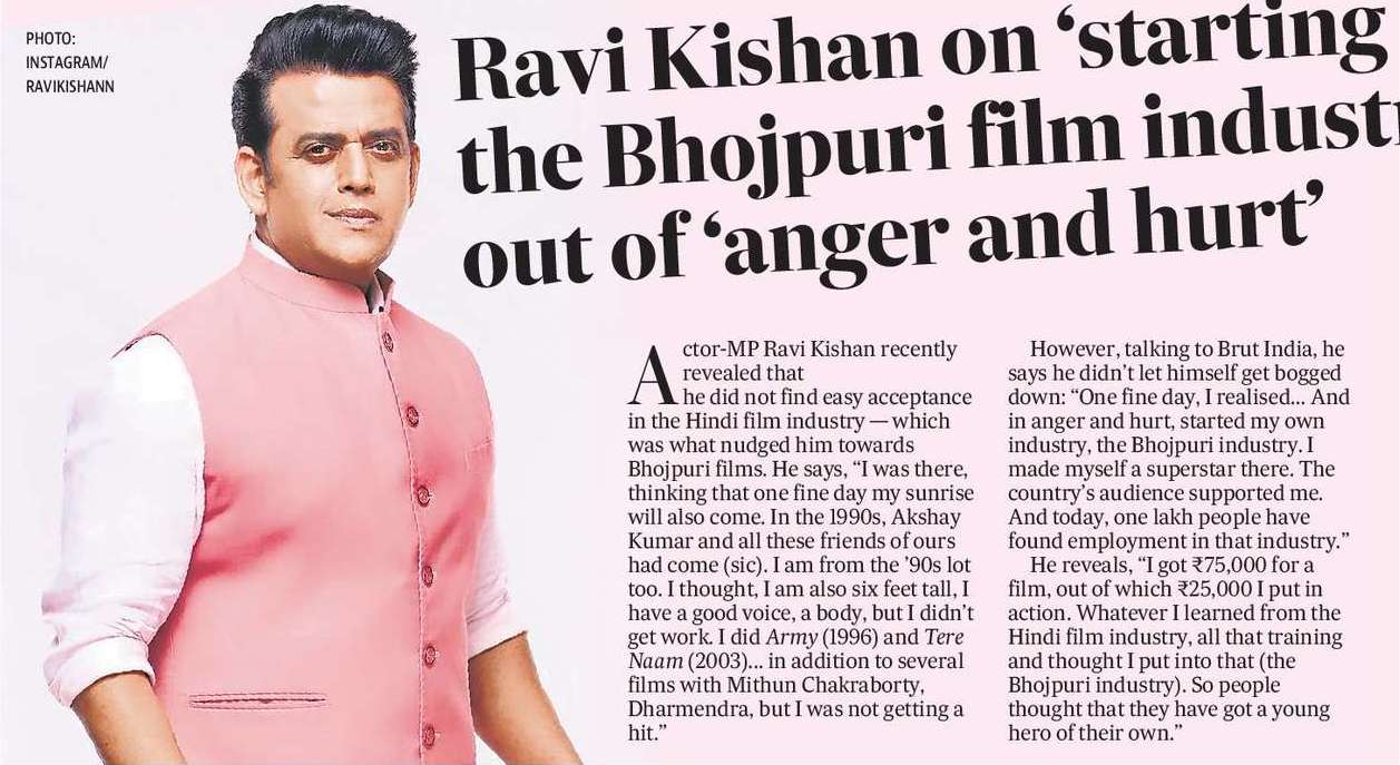 Ravi Kishan on ‘starting the Bhojpuri film industry’ out of ‘anger and hurt’