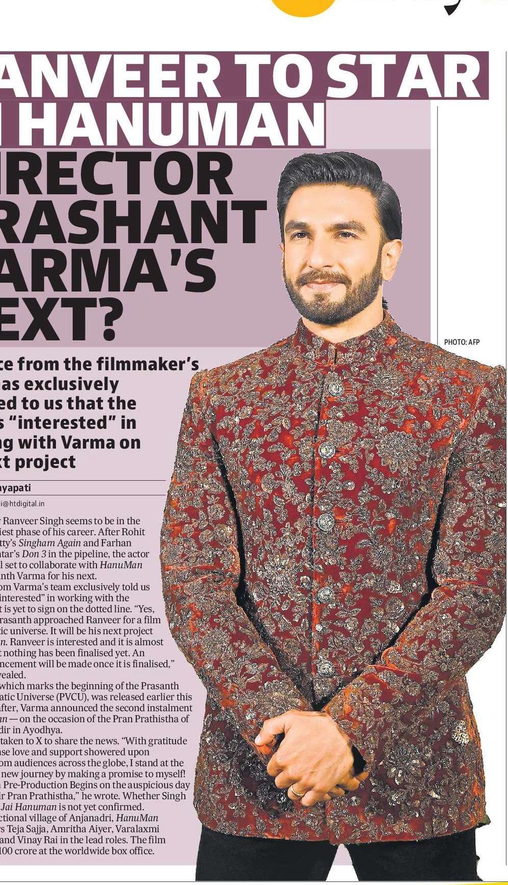 RANVEER TO
STAR IN
HANUMAN
DIRECTOR
PRASHANT
VARMA’S
NEXT?