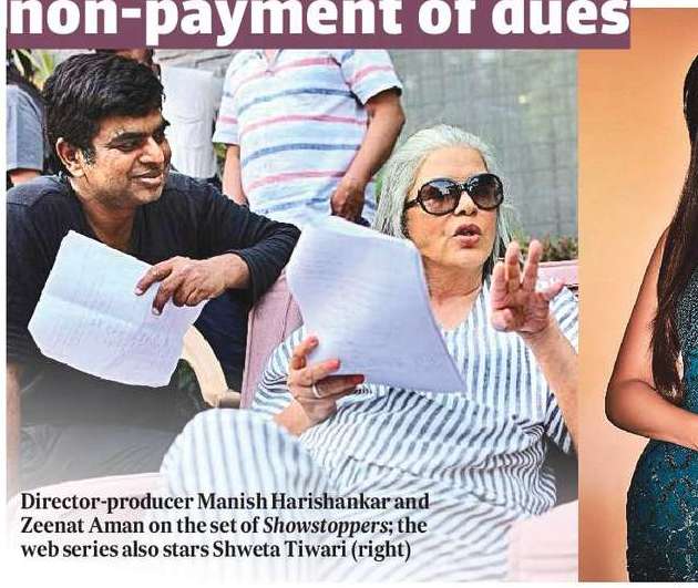 Stylist on Zeenat, Shweta-starrer cries foul against non-payment of dues