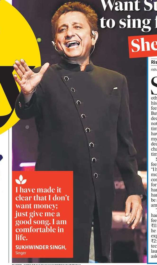 Want Sukhwinder to sing for a film? Shell out ₹2!