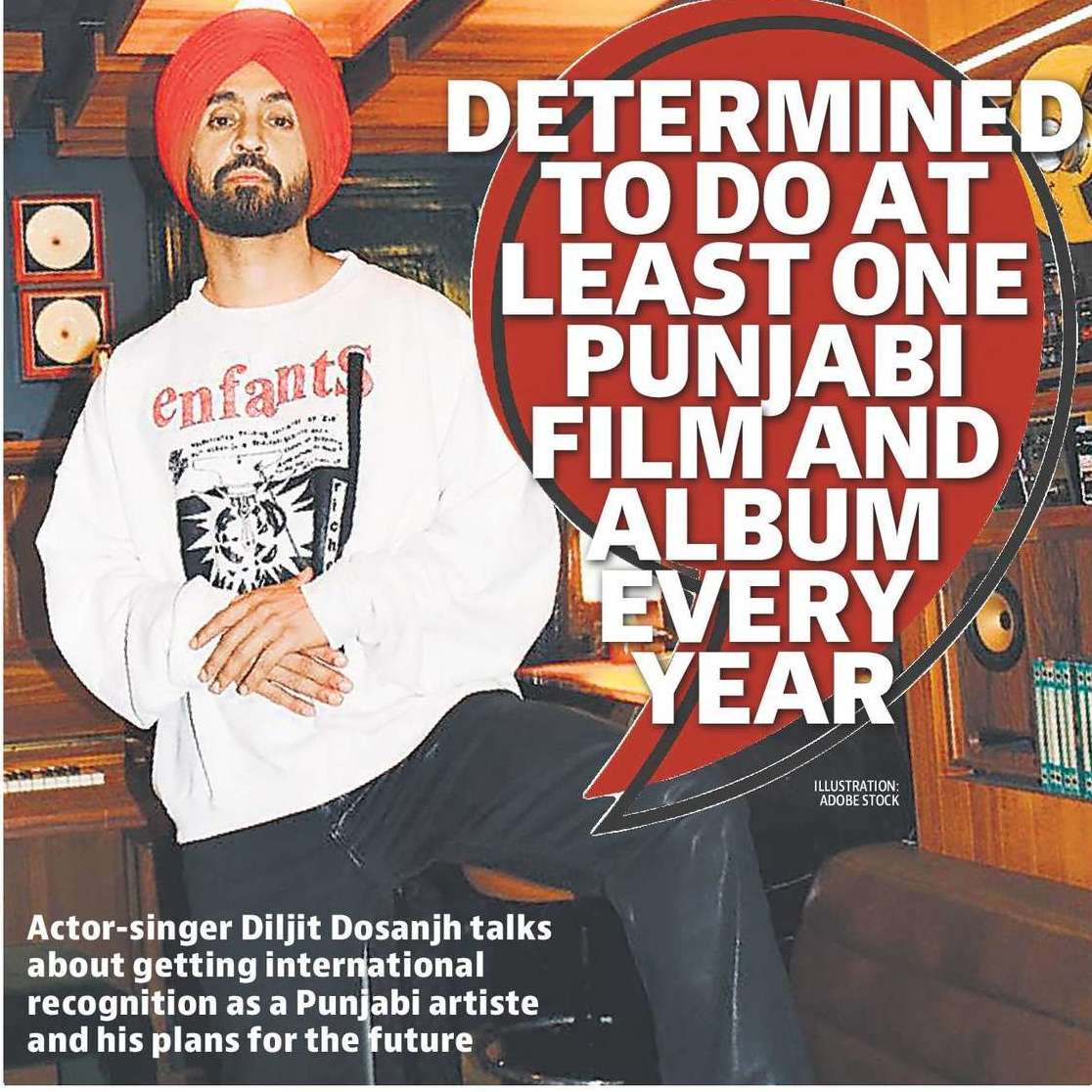 DETERMINED
TO DO AT
LEAST ONE
PUNJABI
FILM AND
ALBUM
EVERY
YEAR DETERMINED
TO DO AT
LEAST ONE
PUNJABI
FILM AND
ALBUM
EVERY
YEAR
