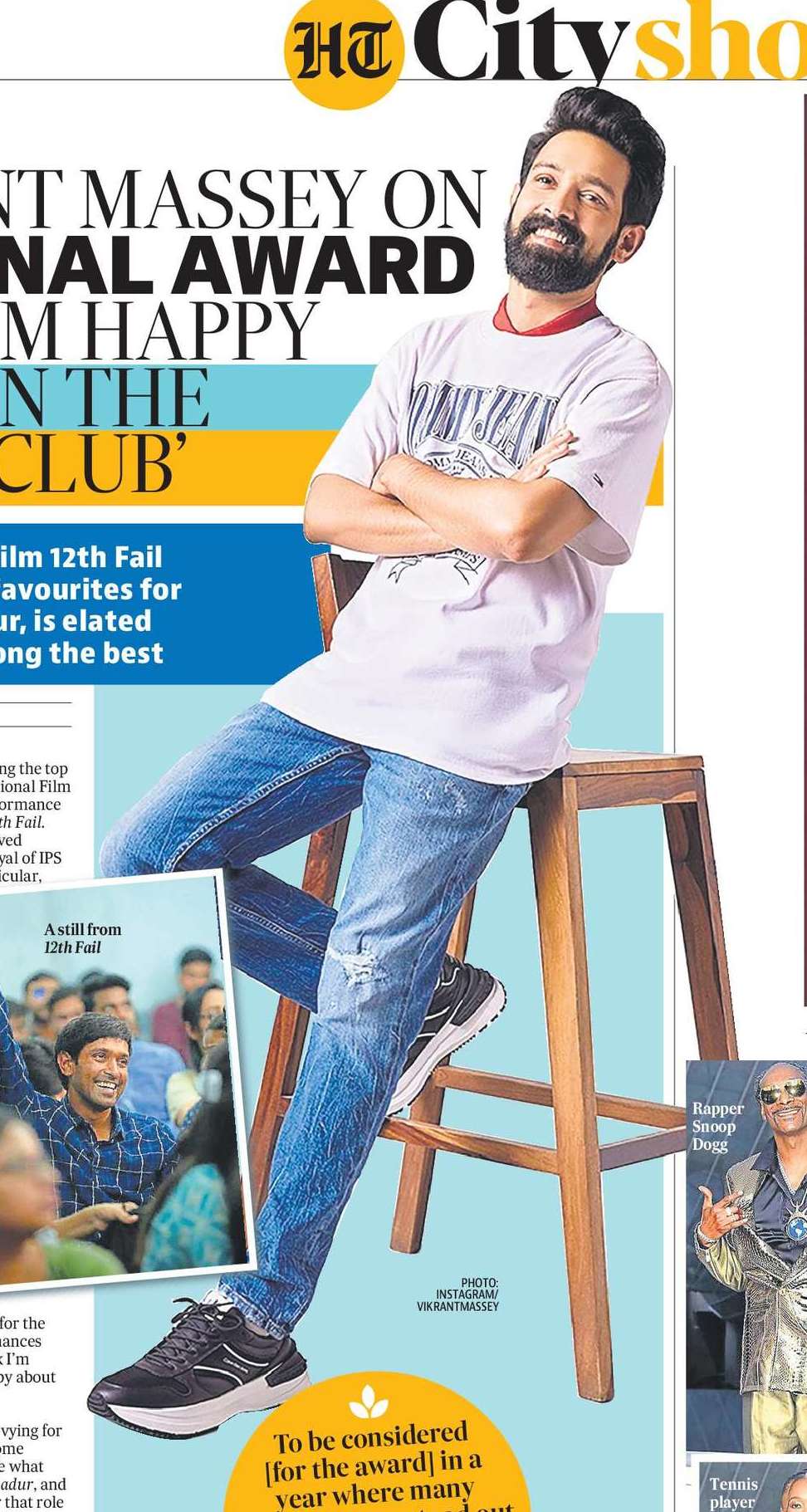 VIKRANT MASSEY ON
NATIONAL AWARD
BUZZ: I’M HAPPY
BEING IN THE
‘GOOD CLUB’