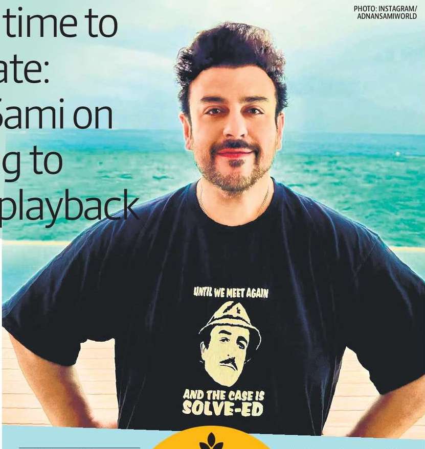 Needed time to rejuvenate: Adnan Sami on returning to B’wood playback