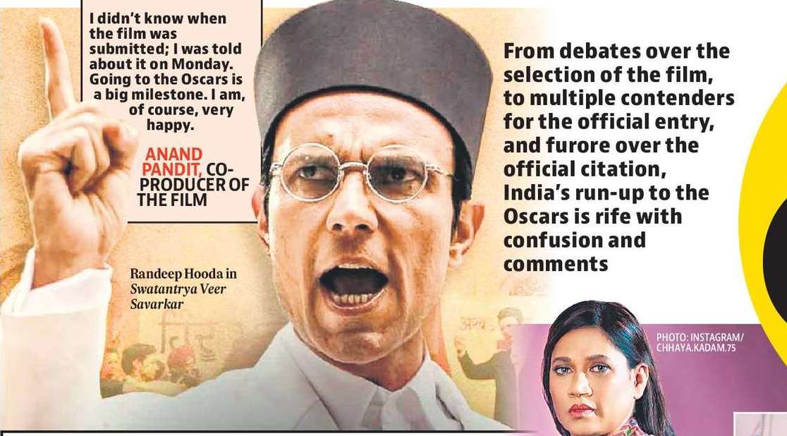 NOTHING
‘OFFICIAL’
ABOUT VEER
SAVARKAR’S
OSCAR NOM
CLAIMS?