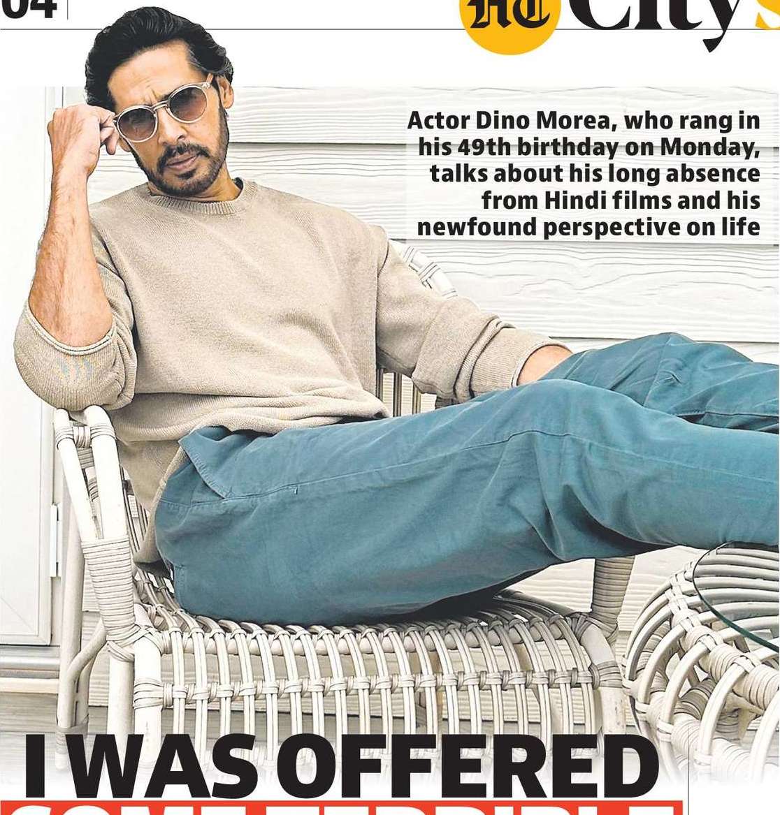 I WAS OFFERED
SOME TERRIBLE
FILMS: DINO I WAS OFFERED
SOME TERRIBLE
FILMS: DINO