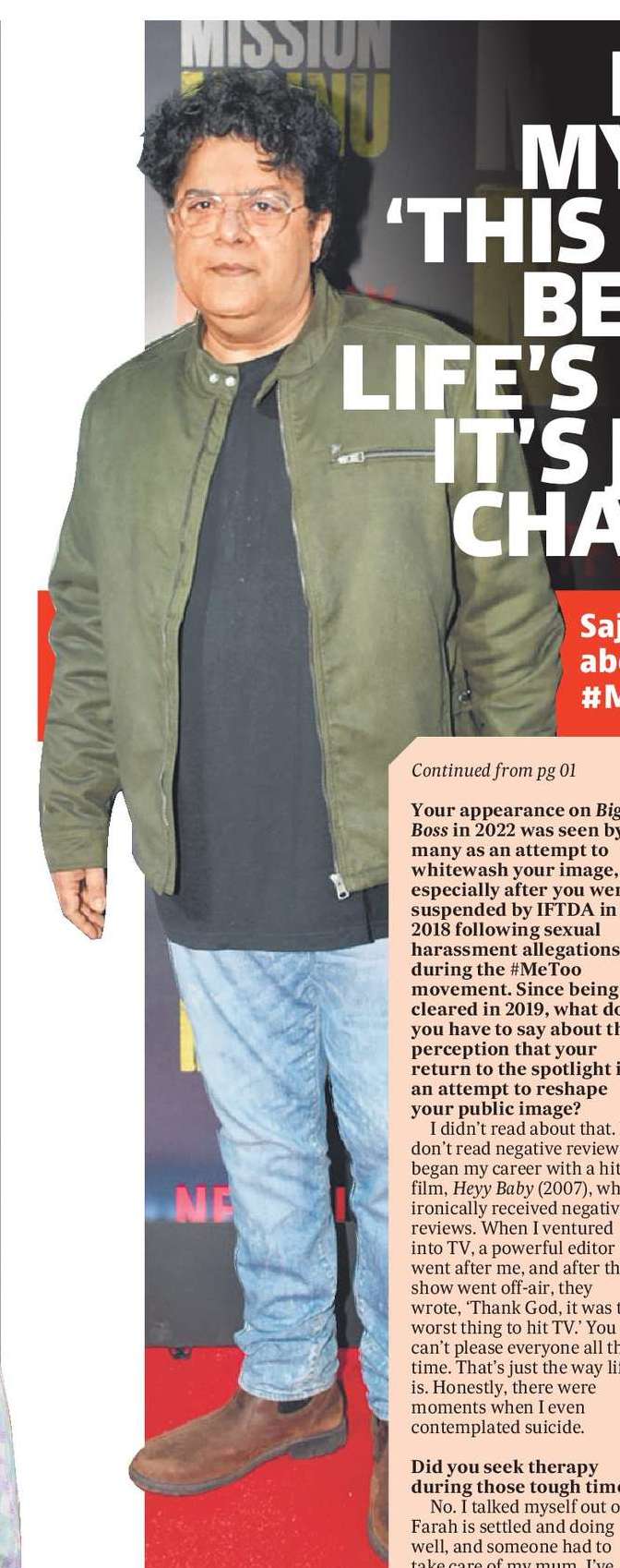 I TOLD
MYSELF,
‘THIS CAN’T
BE YOUR
LIFE’S BOOK;
IT’S JUST A
CHAPTER’