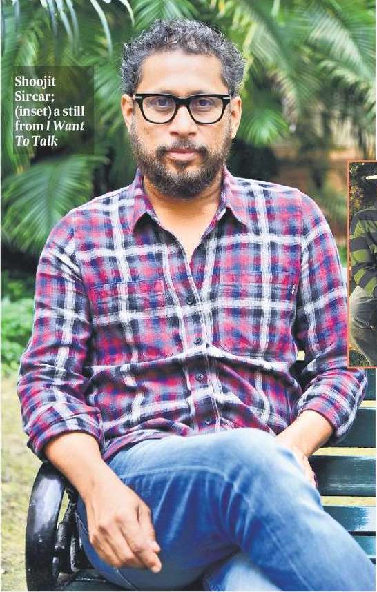 BO numbers disturb you: Shoojit Sircar on I Want To Talk