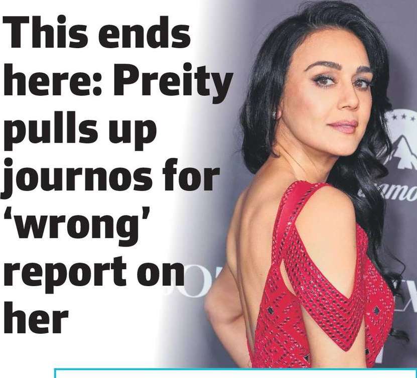 This ends here: Preity pulls up journos for ‘wrong’ report on her