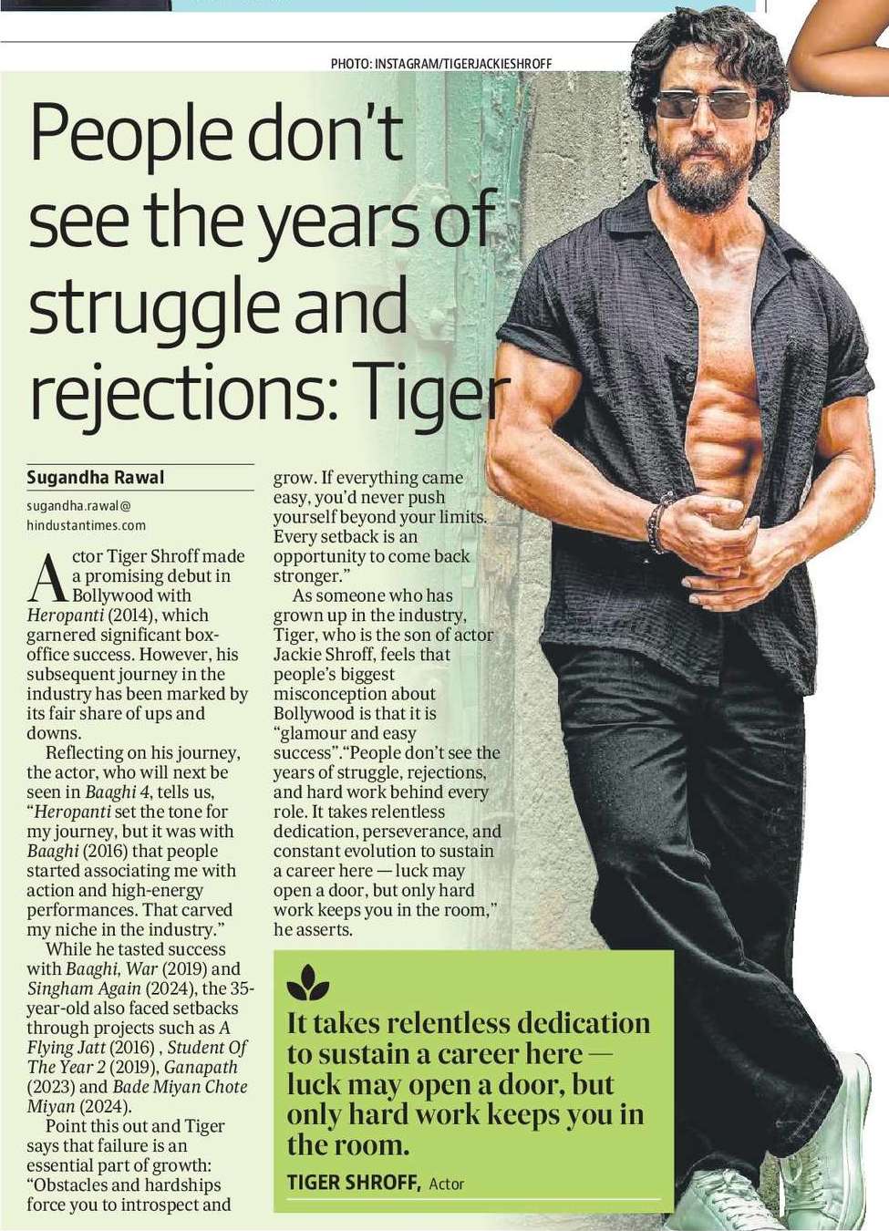 People don’t  see the years of struggle and rejections: Tiger