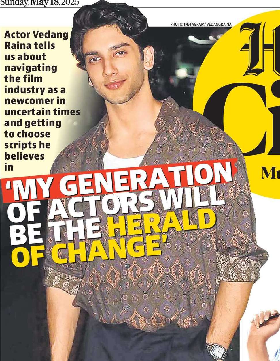 ‘MY GENERATION OF ACTORS WILL BE THE HERALD OF CHANGE’