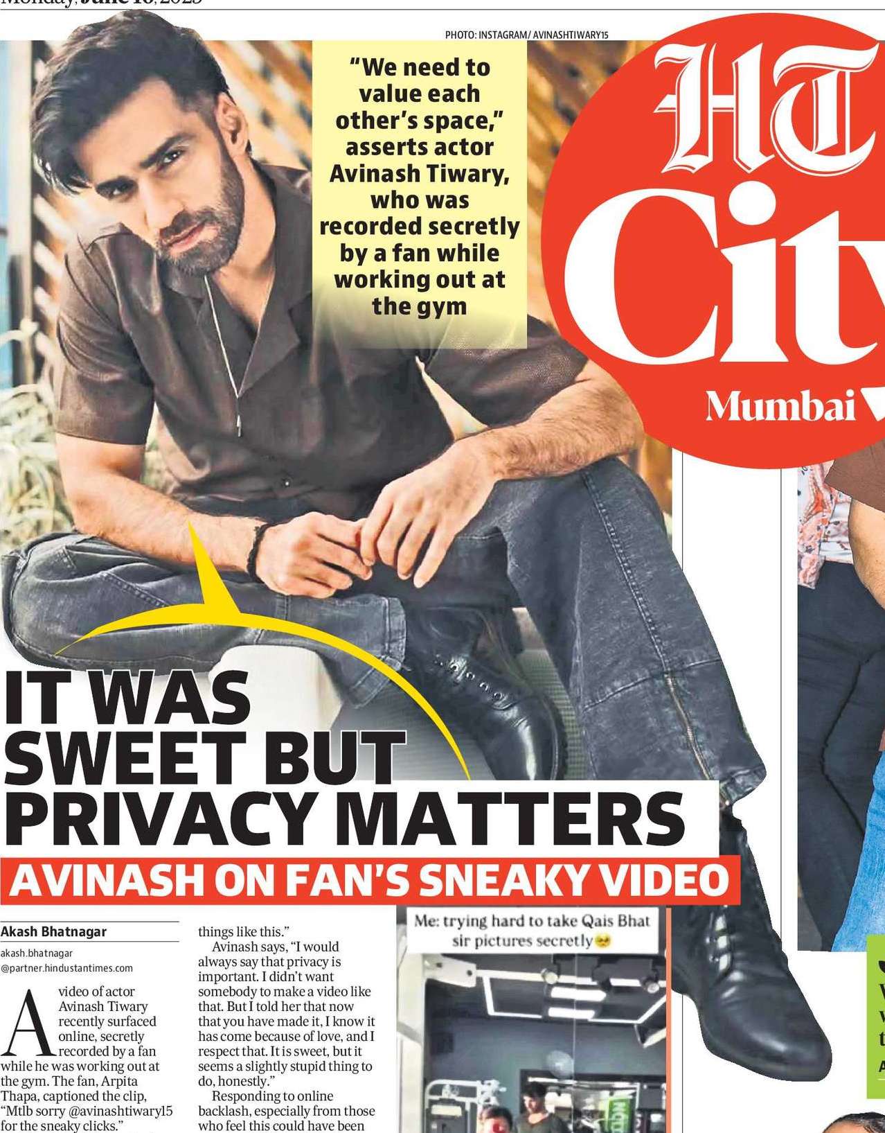 IT WAS SWEET BUT PRIVACY MATTERS AVINASH ON FAN’S SNEAKY VIDEO